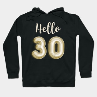 Funny 30th Birthday Hoodie